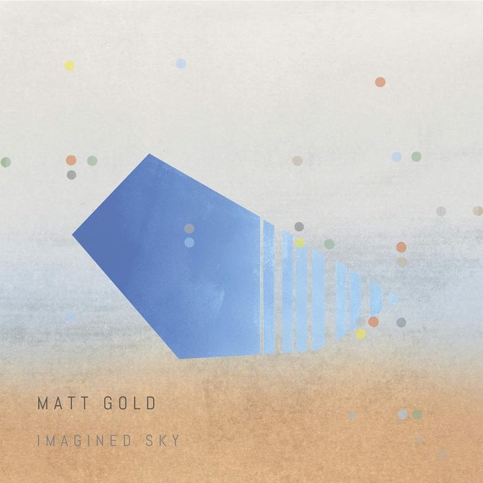 MATT GOLD - IMAGINED SKY