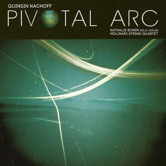 QUINSIN NACHOFF - PIVOTAL ARC
