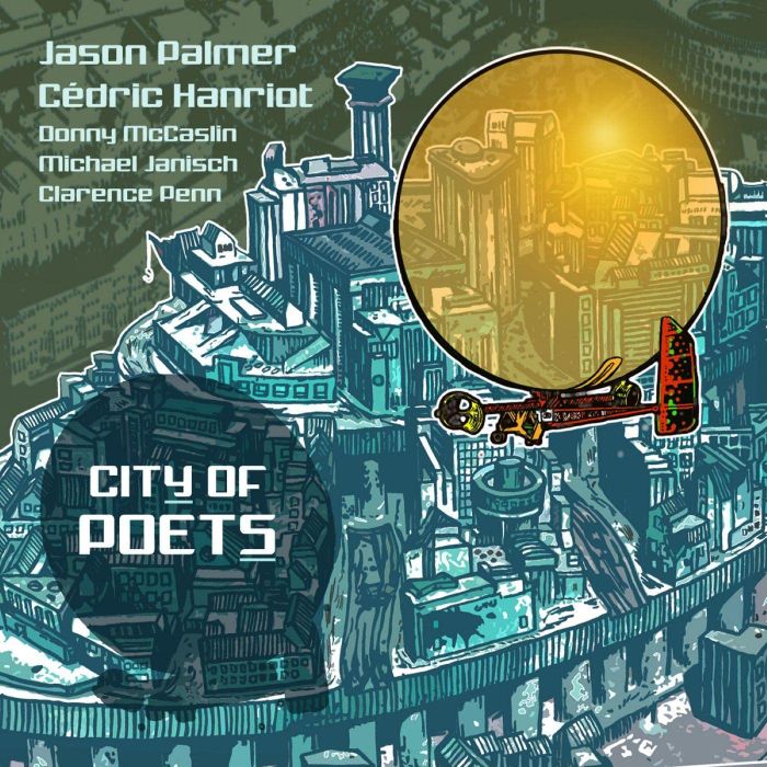 PALMER,JASON & CEDRIC HANRIOT - CITY OF POETS