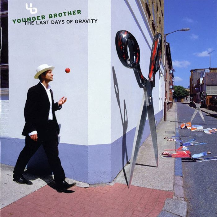 YOUNGER BROTHER - LAST DAYS OF GRAVITY