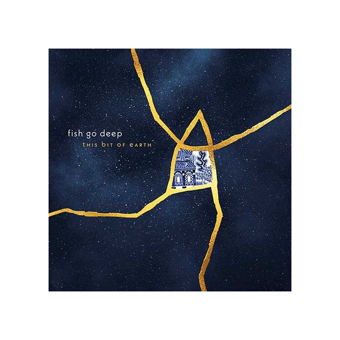 FISH GO DEEP - THIS BIT OF EARTH