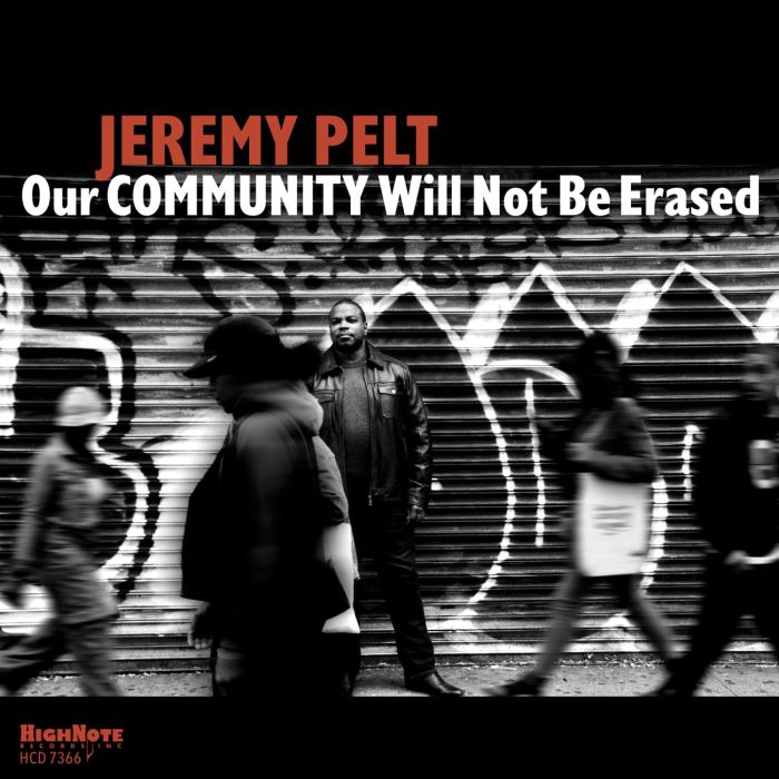 JEREMY PELT - OUR COMMUNITY WILL NOT BE ERASED