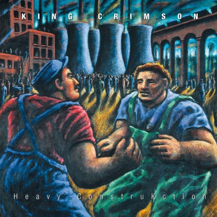 KING CRIMSON - HEAVY CONSTRUKCTION