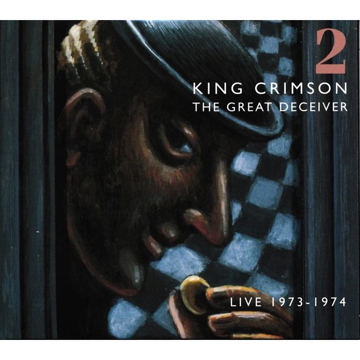 KING CRIMSON - GREAT DECEIVER 2