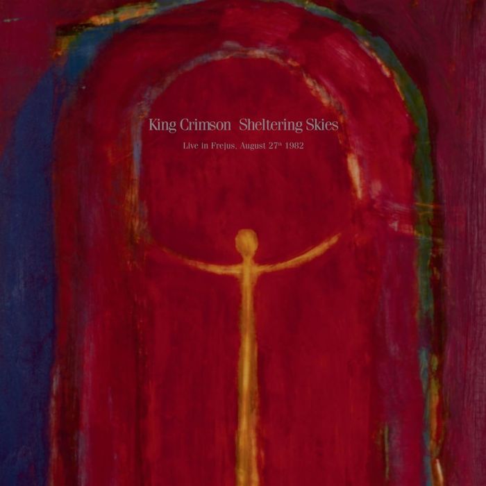 KING CRIMSON - SHELTERING SKIES - FREJUS, 1982