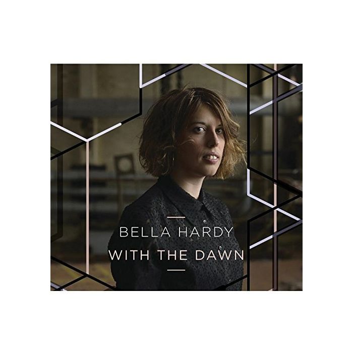 BELLA HARDY - WITH THE DAWN