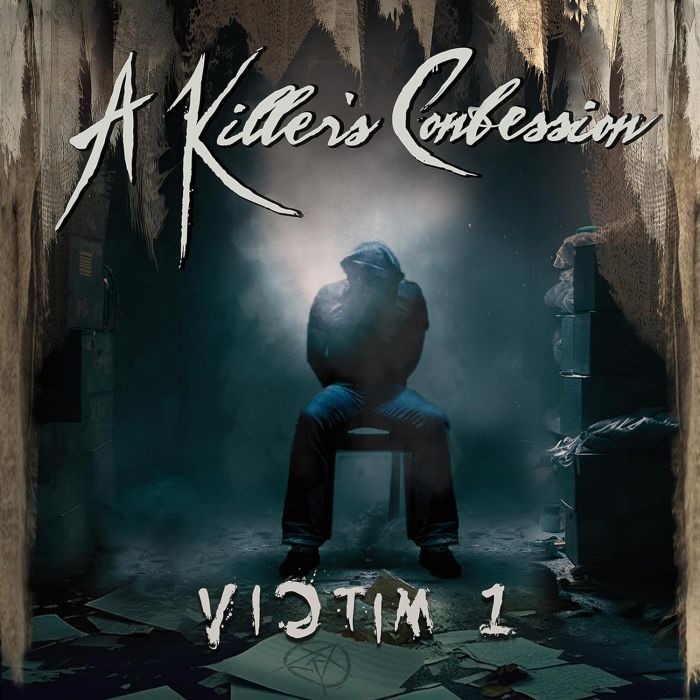 A KILLER'S CONFESSION - VICTIM 1