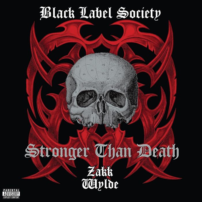 BLACK LABEL SOCIETY - STRONGER THAN DEATH