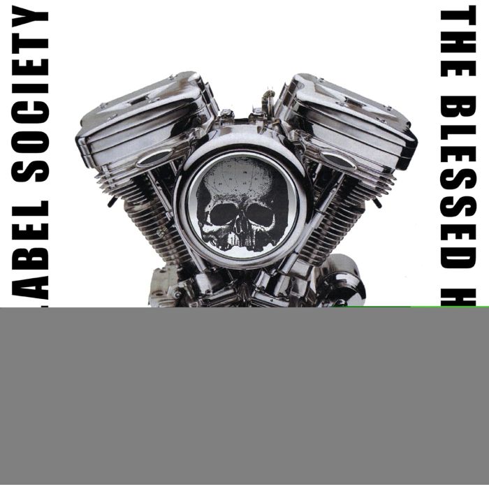 BLACK LABEL SOCIETY - BLESSED HELLRIDE