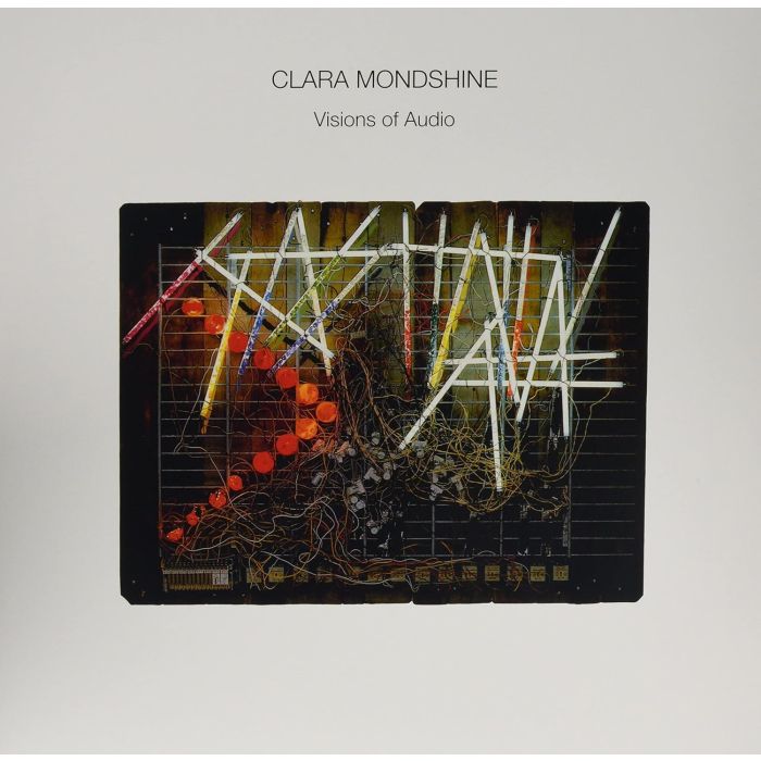 CLARA MONDSHINE - VISIONS OF AUDIO