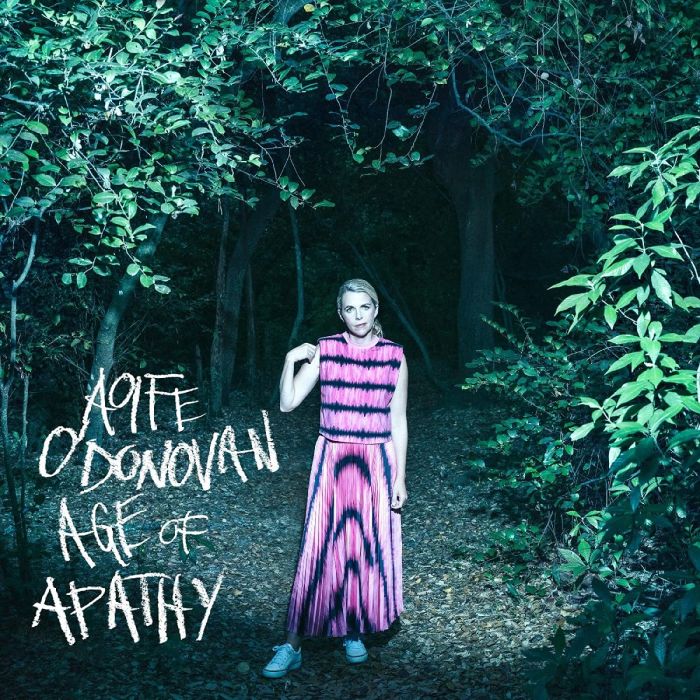 AOIFE O'DONOVAN - AGE OF APATHY