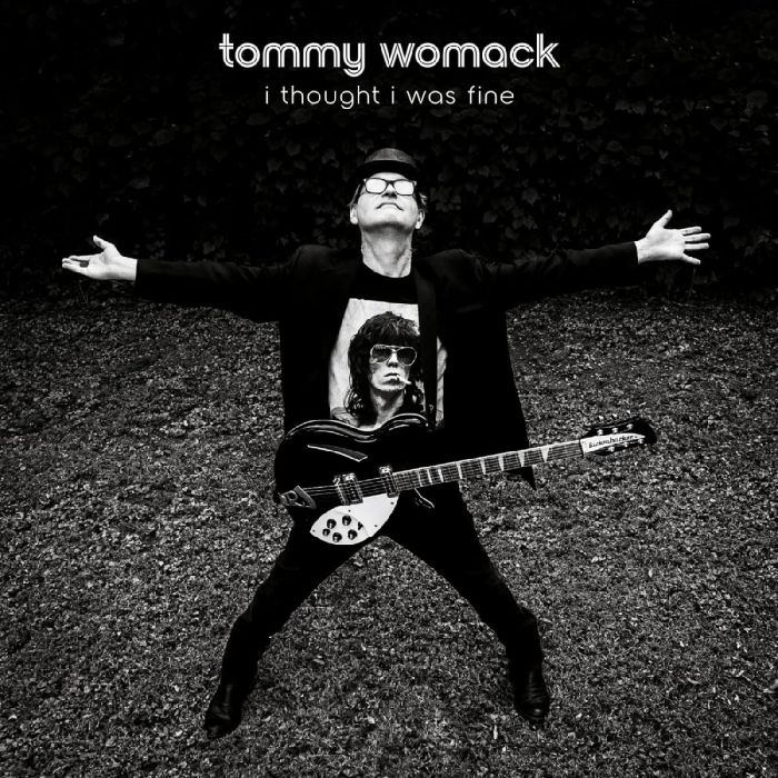TOMMY WOMACK - I THOUGHT I WAS FINE (DL CARD)