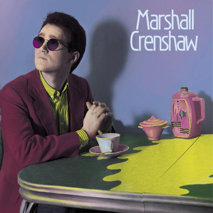 MARSHALL CRENSHAW - MARSHALL CRENSHAW