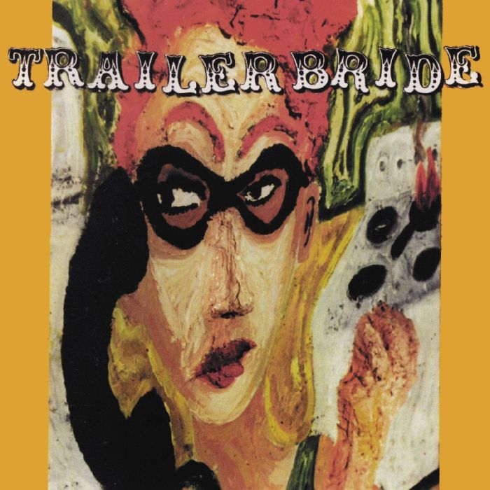 TRAILER BRIDE - TRAILER BRIDE (25TH ANNIVERSARY) (CLOUDY ORANGE VINYL)