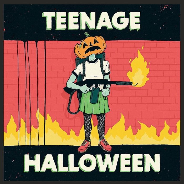 TEENAGE HALLOWEEN - TEENAGE HALLOWEEN