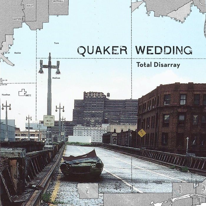 QUAKER WEDDING - TOTAL DISARRAY
