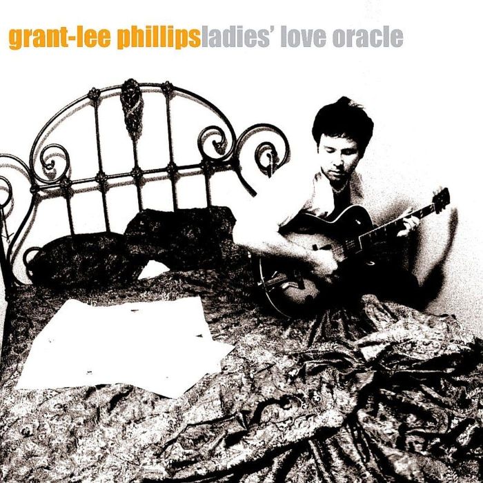 GRANT-LEE PHILLIPS - LADIES LOVE ORACLE (25TH ANNIVERSARY) (TRANSLUCENT ORANGE VINYL)