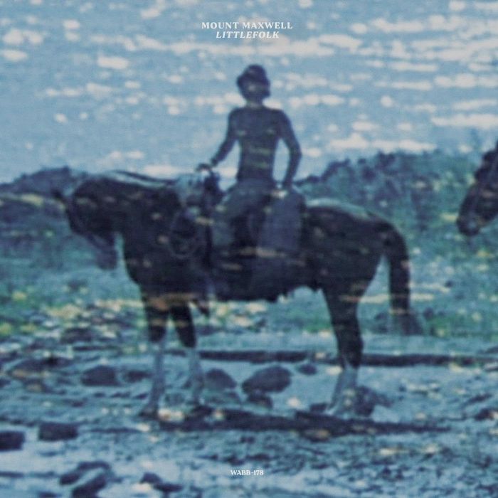 MOUNT MAXWELL - LITTLEFOLK