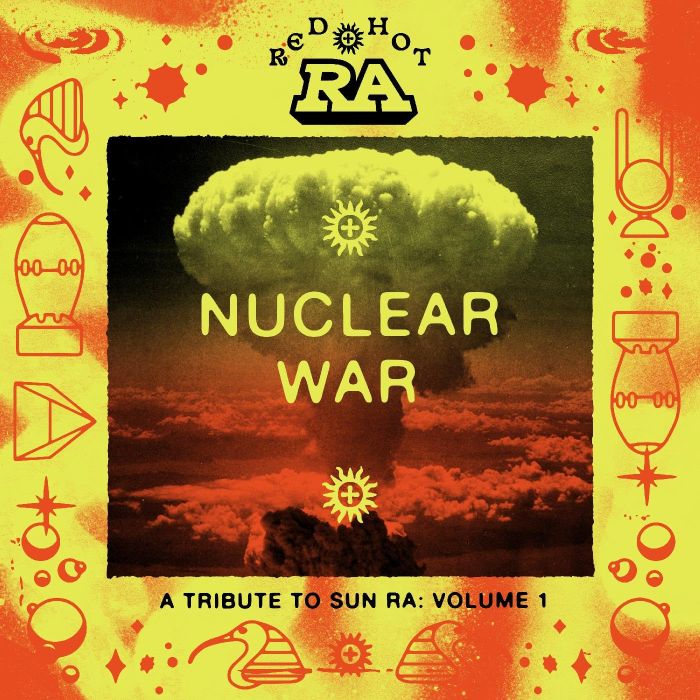 VARIOUS ARTISTS - RED HOT & RA - NUCLEAR WAR (ORANGE YELLOW SPLATTER VINYL)