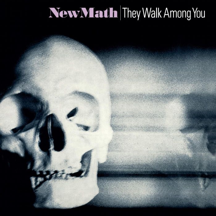 NEW MATH - THEY WALK AMONG YOU (2024 REMASTERED & EXPANDED) (CLEAR SMOKE VIN