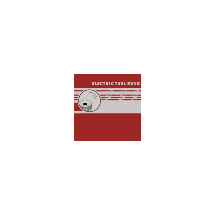 ELECTRIC TAAL BAND - ELECTRIC TAAL BAND
