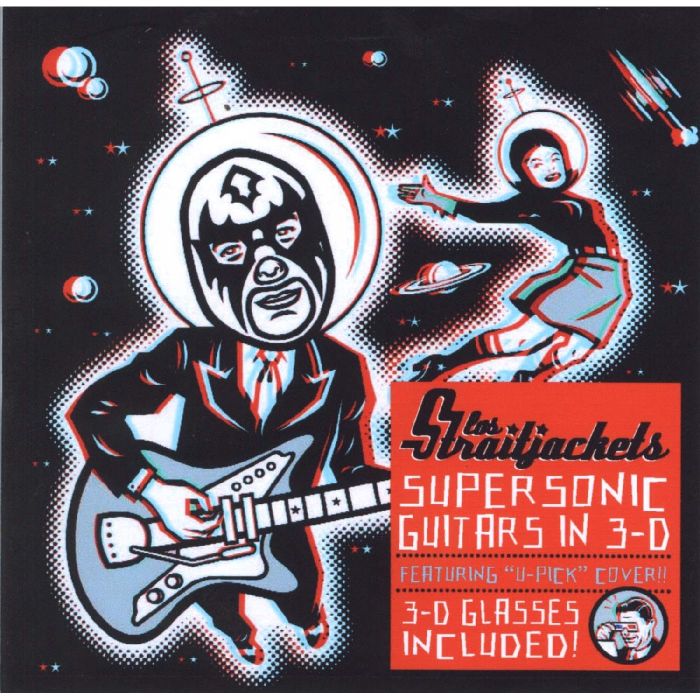 LOS STRAITJACKETS - SUPERSONIC GUITARS IN 3-D (CLEAR WITH RED & BLUE SWIRL VINYL)