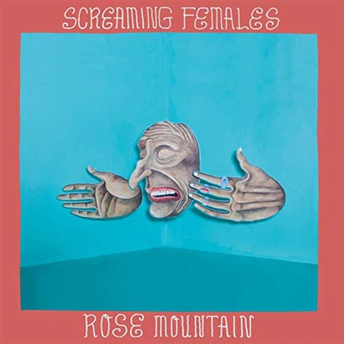 SCREAMING FEMALES - ROSE MOUNTAIN (TURQUOISE TIE-DYE VINYL)