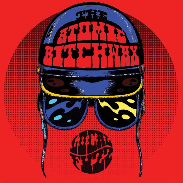 ATOMIC BITCHWAX - LOCAL FUZZ (REISSUE)
