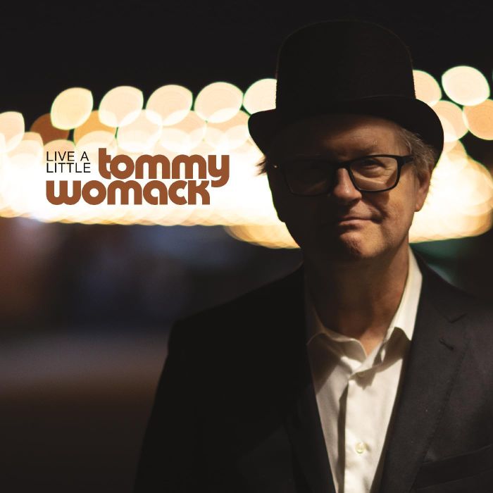 TOMMY WOMACK - LIVE A LITTLE