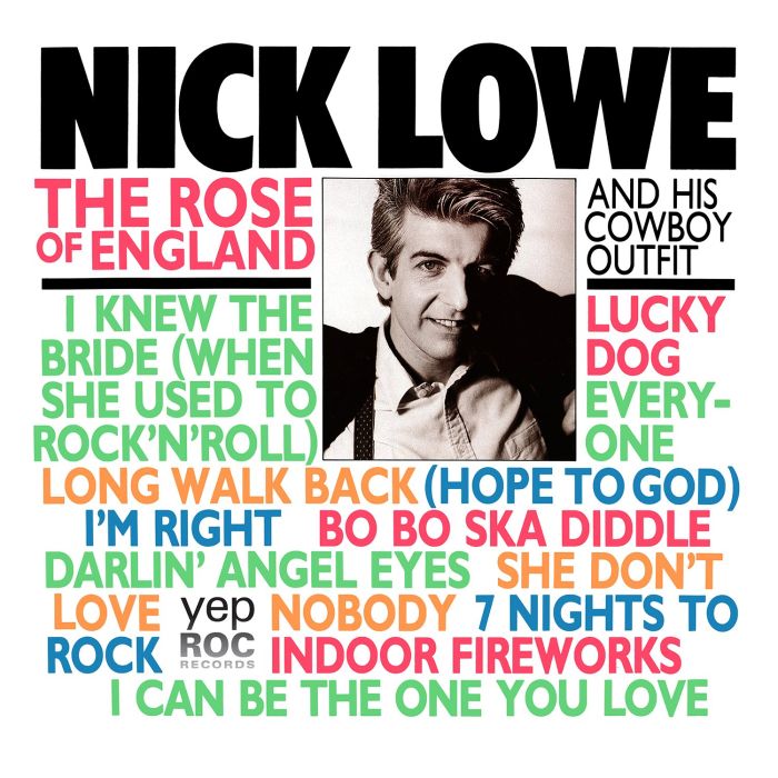 NICK LOWE - ROSE OF ENGLAND
