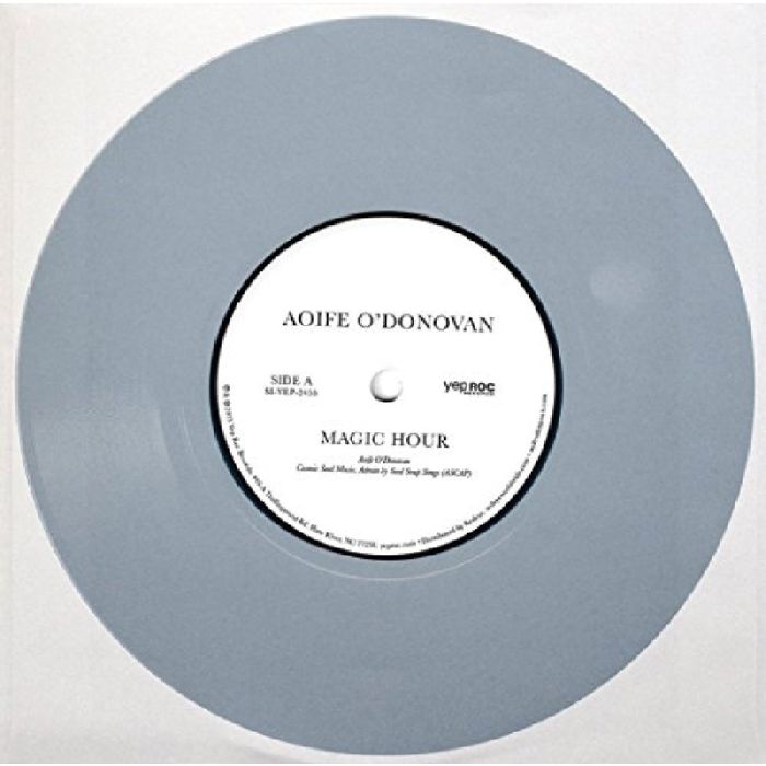 AOIFE O'DONOVAN - MAGIC HOUR / YOU TURN ME ON I'M A RADIO (BLUE VINYL) / RSD)