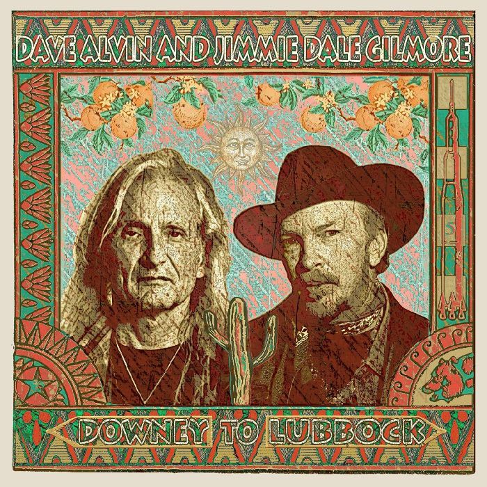 DAVE AND JIMMIE DALE GILMORE ALVIN - DOWNEY TO LUBBOCK (DL CODE)