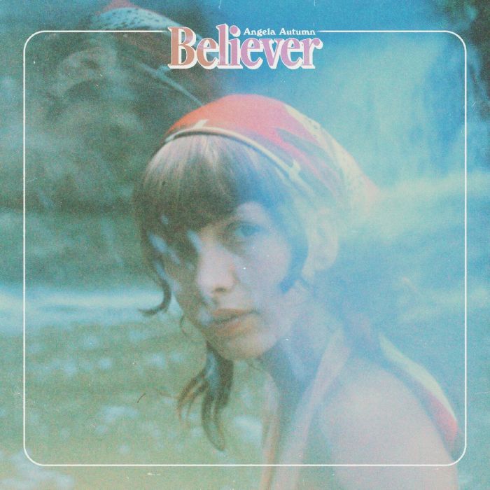 Angela Autumn - Believer