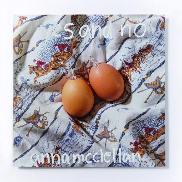 ANNA MCCLELLAN - YES & NO