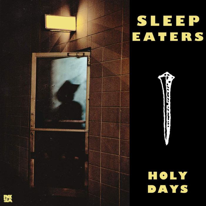 SLEEP EATERS - HOLY DAYS EP