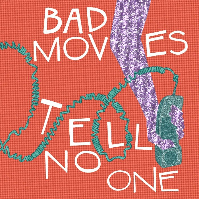 BAD MOVES - TELL NO ONE (DL CODE)