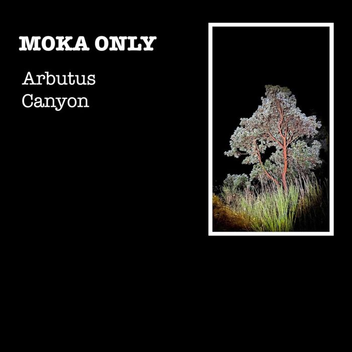 MOKA ONLY - ARBUTUS CANYON