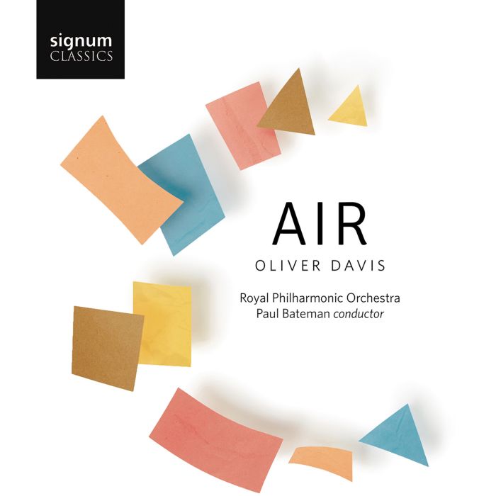 ROYAL PHILHARMONIC ORCHESTRA; PAUL BATEMAN; KERENZA PEACOCK; GRACE DAVIDSON - OLIVER DAVIS: AIR