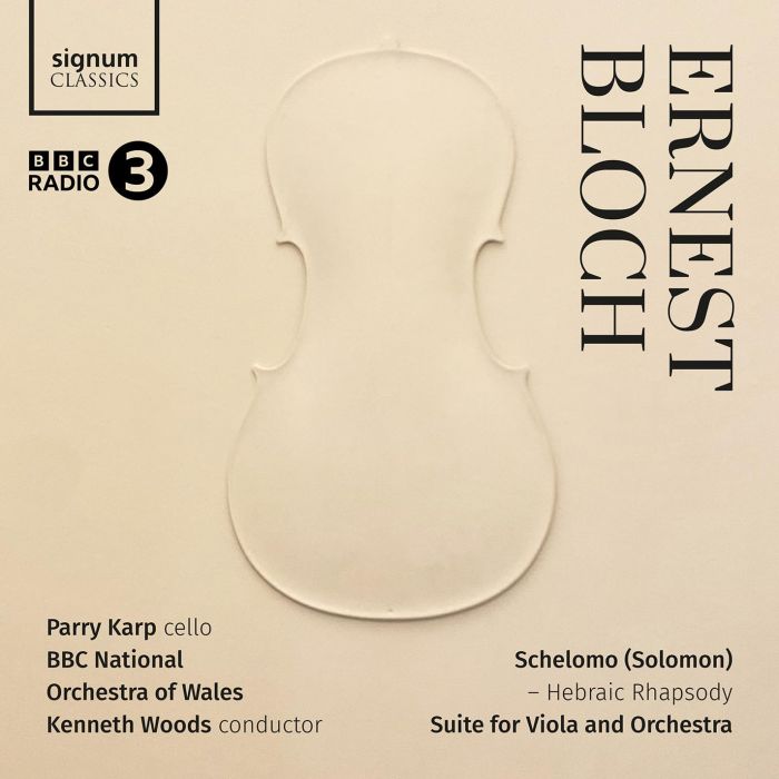 KARP,PARRY / BLOCH - ERNEST BLOCH: SCHELOMO - HEBRAIC RHAPSODY SUITE FO