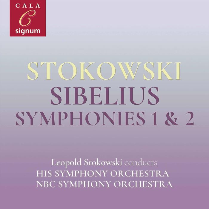 NBC SYMPHONY ORCHESTRA; LEOPOLD STOKOWSKI - SIBELIUS: SYMPHONY NO. 1 IN E MINOR, SYMPHONY NO. 2 IN D MAJOR