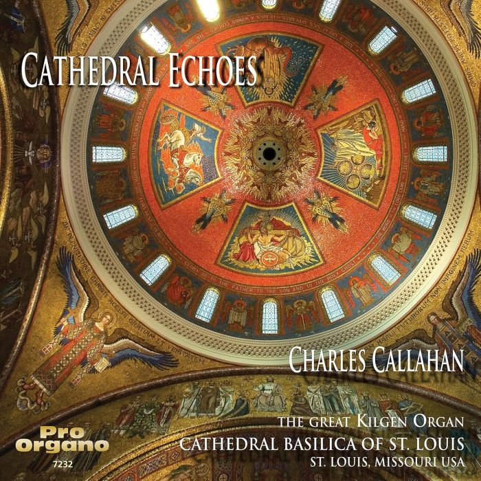CHARLES CALLAHAN - CATHEDRAL ECHOES