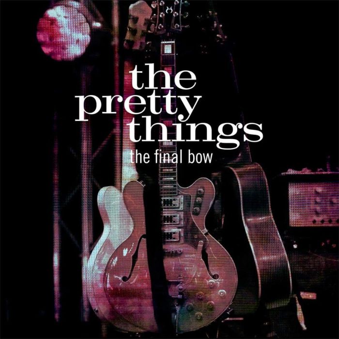 PRETTY THINGS - FINAL BOW (140G)