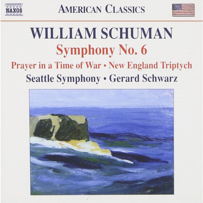 WILLIAM SCHUMAN - SYMPHONY NO. 6; PRAYER IN TIME