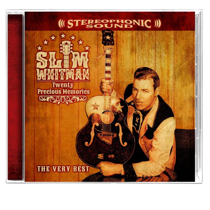 SLIM WHITMAN - 20 PRECIOUS MEMORIES: THE VERY BEST