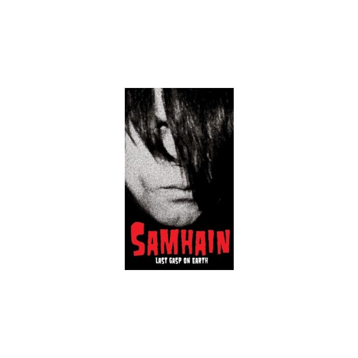 SAMHAIN - LAST GASP ON EARTH