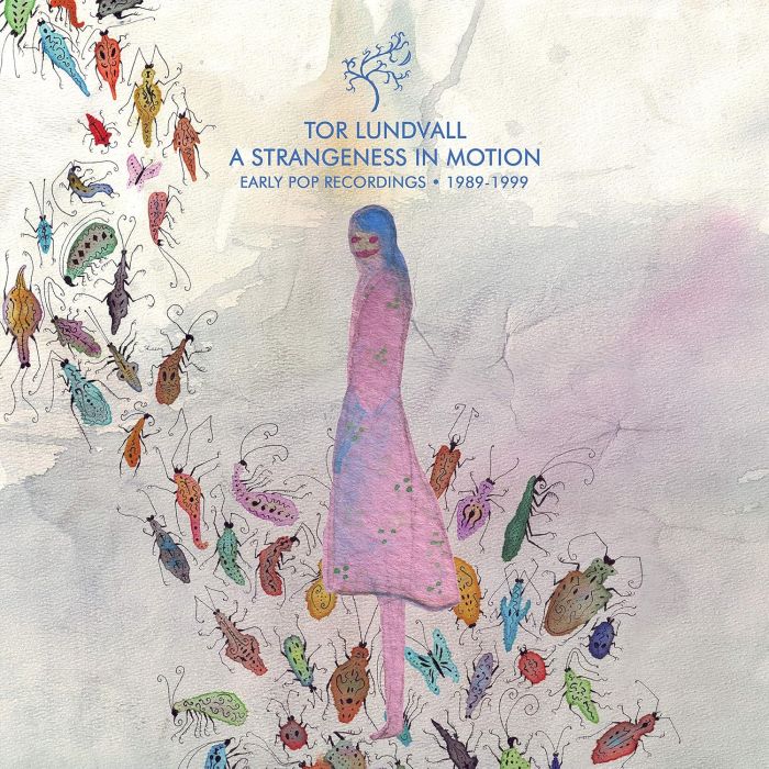 TOR LUNDVALL - STRANGENESS IN MOTION