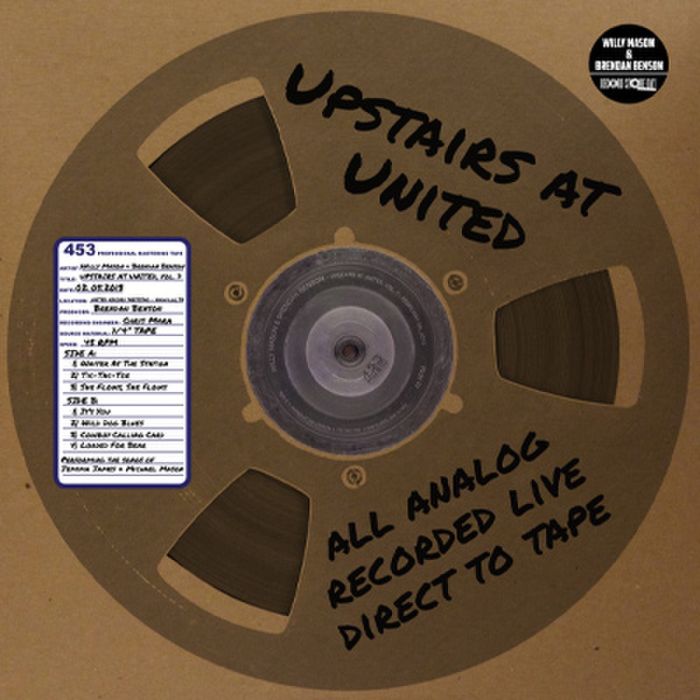 Willy Mason & Brendan Benson - Upstairs At United, Vol. 7 (2/05/2013)