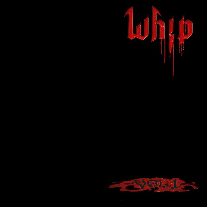 WHIP - VOL. 1