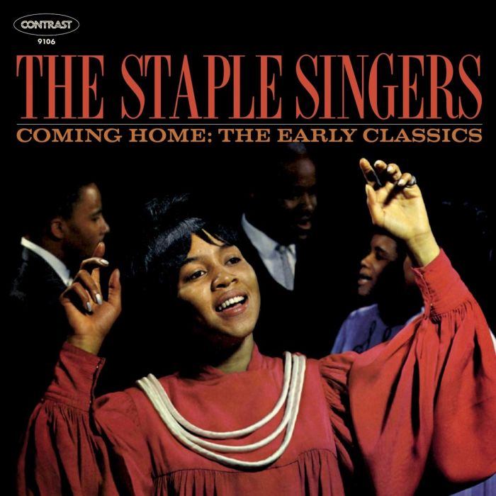 STAPLE SINGERS - COMING HOME: THE EARLY CLASSICS