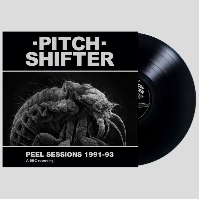 PITCHSHIFTER - PEEL SESSIONS 1991-93